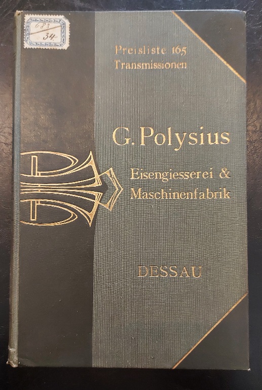 Preisliste Nr. 165. Transmissionen. G. Polysius Eisengiesserei und Maschinenfabrik. Dessau